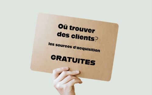 Trouver des clients rapidement: quelles sont les meilleures sources d’acquisition gratuites